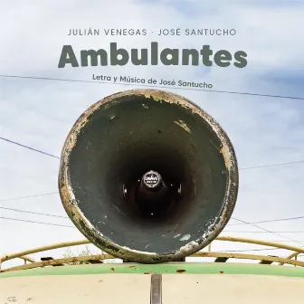 Ambulantes by José Santucho