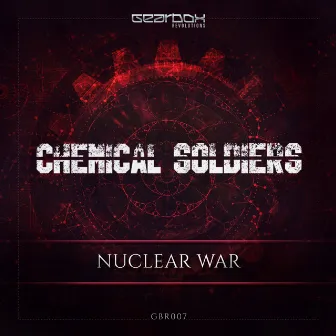 Nuclear War by Chemical Soldiers