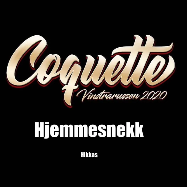 Coquette 2020 - Hjemmesnekk