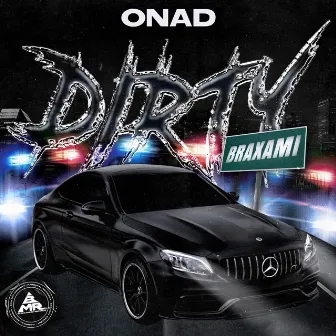 DIRTY by Onad