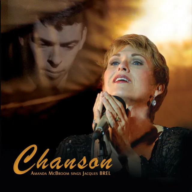 Chanson - Amanda Mcbroom Sings Jacques Brel