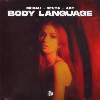 Body Language by DEVSA MUSIC