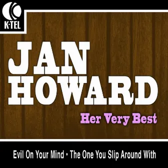 Jan Howard - Her Very Best by Jan Howard