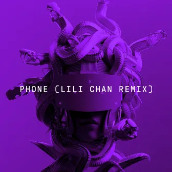 Phone (Lili Chan Remix) by Lili Chan