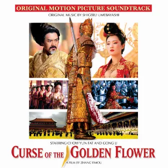 Curse of the Golden Flower (Original Motion Picture Soundtrack) by Shigeru Umebayashi