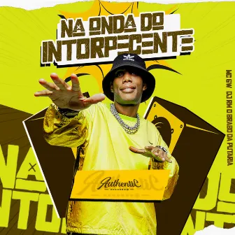 Automotivo Magno 1.0 - Na Onda do Intorpecente Que Ela Faz a Posição by DJ RM O Brabo Da Putaria