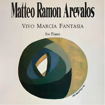 Vivo Marcia Fantasia by Matteo Ramon Arevalos