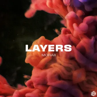 Layers by Moraii