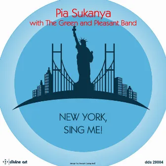 Sea Voices: V. New York, Sing Me! by Pia Sukanya