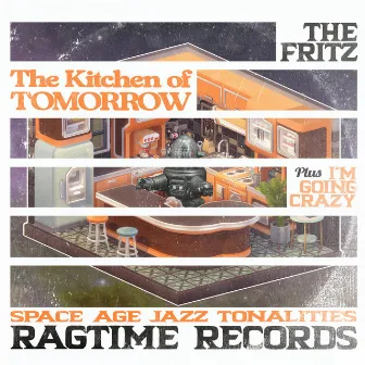 The Kitchen of Tomorrow by The Fritz