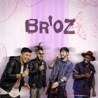 Br'oz (Live Session) by Br'oz