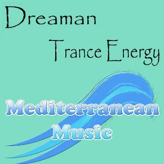 Trance Energy by Dreaman