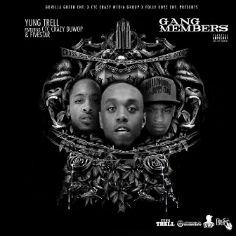 Gang Members - Single by Yung Trell