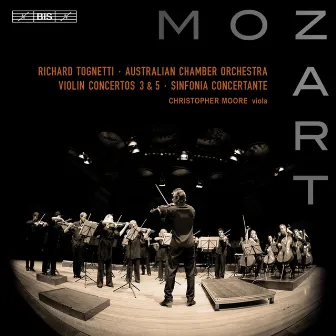 Mozart: Violin Concertos Nos. 3 and 5 by Australian Chamber Orchestra