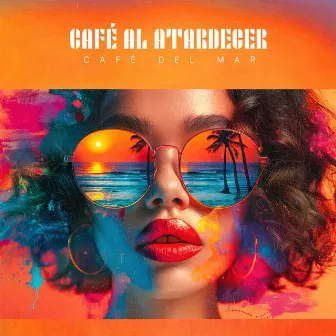 Café al Atardecer by Cafe del Mar