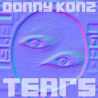 Tears by Donny Konz