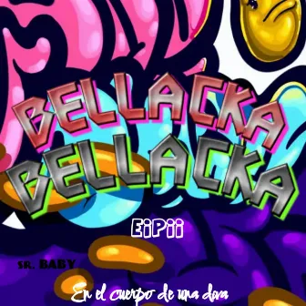 Bellacka by Eipii