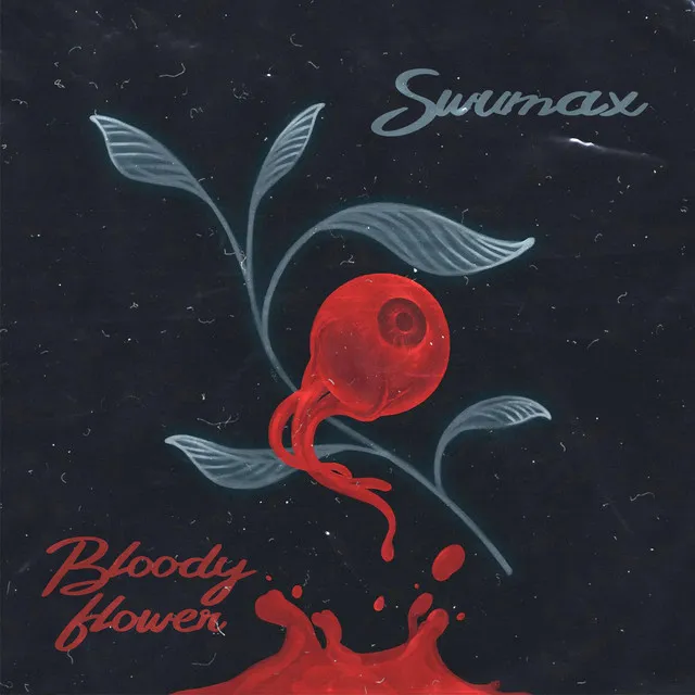 Bloody Flower