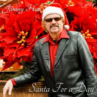 Santa for a Day by Jimmy Hall