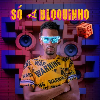 Só +1 Bloquinho by Felipe Vibber