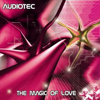 The Magic Of Love by Audiotec