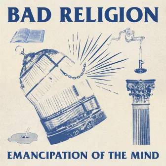 Emancipation Of The Mind by Bad Religion