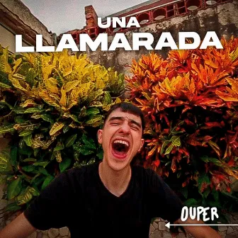 Una Llamarada by Ouper