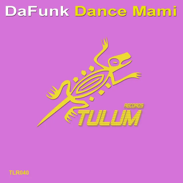 Dance Mami - Original Mix