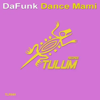 Dance Mami by DaFunk