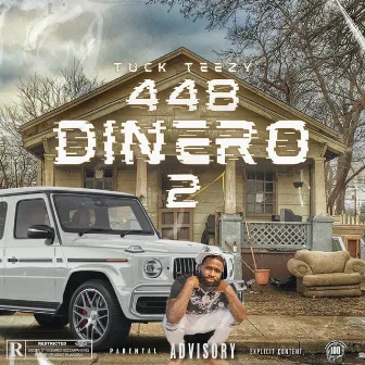 448 Dinero 2 by Tuck Teezy