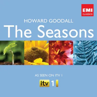 Howard Goodall: The Seasons by Howard Goodall