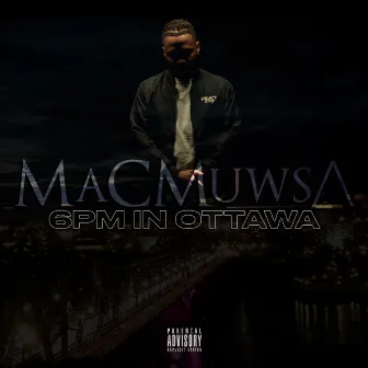 6PM IN OTTAWA by MaCMuwsA