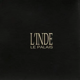 L'inde Le Palais by Lawrence Hill