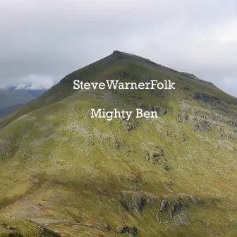 Mighty Ben by SteveWarnerFolk