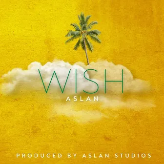 Wish by Aslan Seychelles