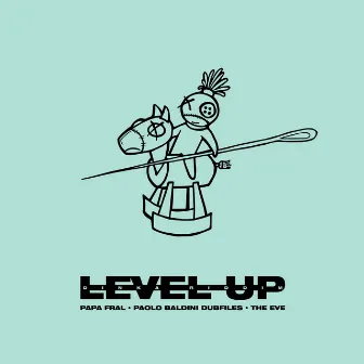 LEVEL UP (Dinka Riddim) by Papa Fral