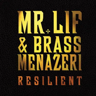 Resilient by Mr. Lif