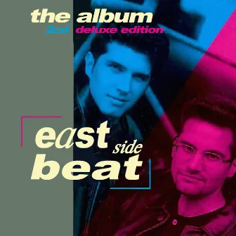 East Side Beat (The Album) Deluxe Edition by East Side Beat