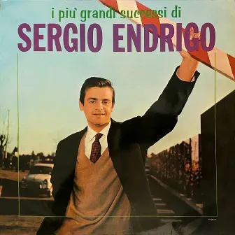 I Piu' Grandi Successi Di Sergio Endrigo by Sergio Endrigo