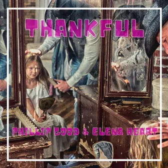 Thankful by Phillip Good