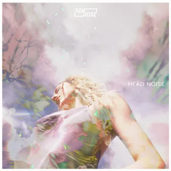 Head Noise by PENROSE