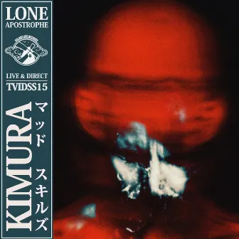 Kimura by Lone Apostrophe