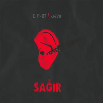 Sağır by Dipnot