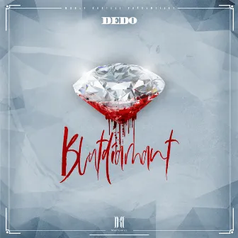 Blutdiamant by DEDO