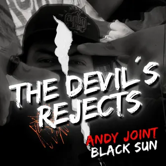 The Devil´s Rejects (Remastered) by Andy Joint Black Sun