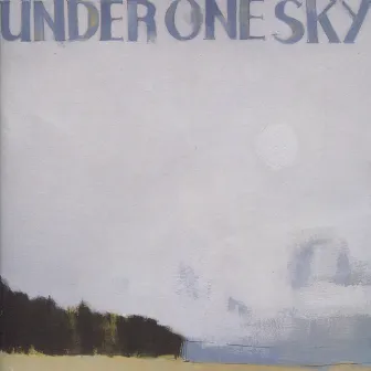 Under One Sky by John McCusker