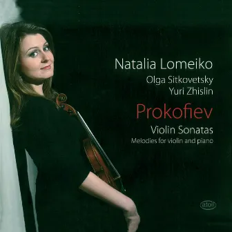 Prokofiev: Violin Sonatas by Natalia Lomeiko