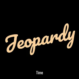 Jeopardy by Time