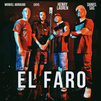 El Faro by Miguel Arraigo