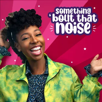 Something 'Bout That Noise by YolanDa Brown